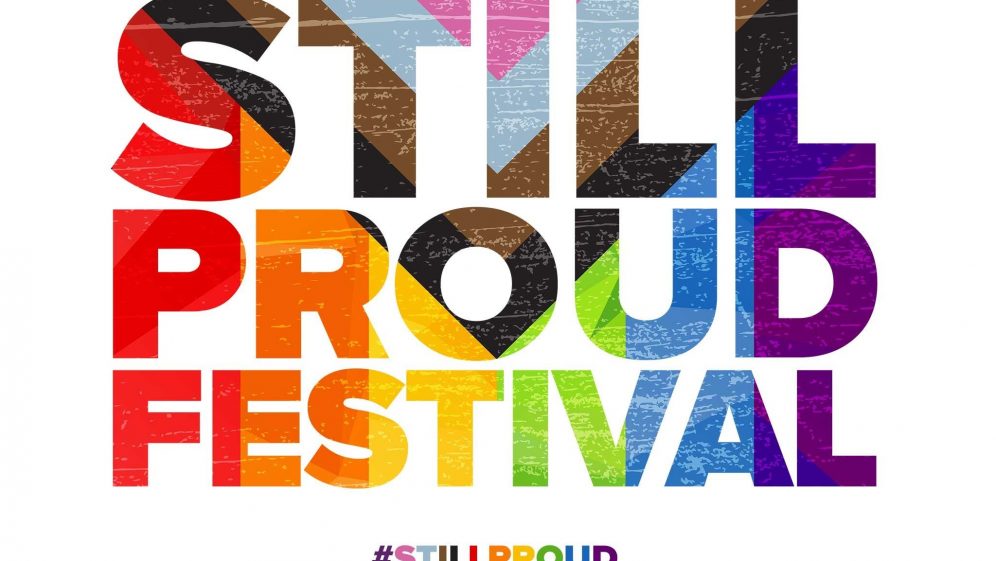 Saturday Shout-Out: Still Proud Festival