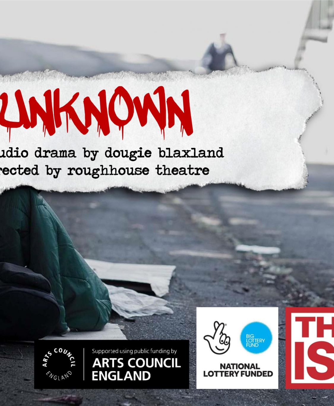 Unknown &#8211; A new play about homelessness