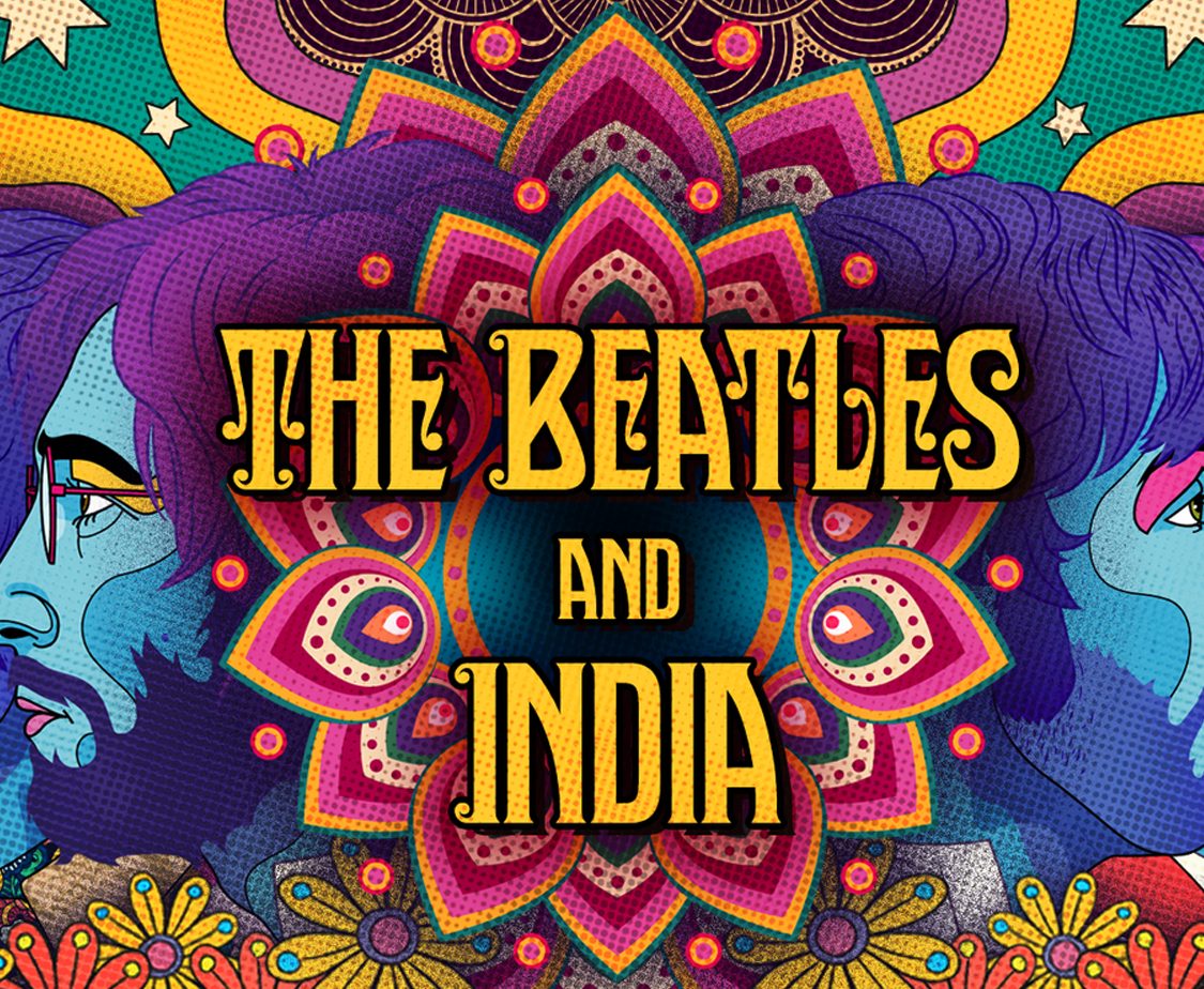 The Beatles and India: Interview with Director Ajoy Bose